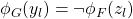 \phi_{G}(y_{l}) = \neg \phi_{F}(z_{l})